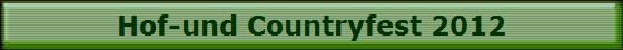 Hof-und Countryfest 2012